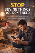STOP BUYING THINGS YOU DON’T NEED