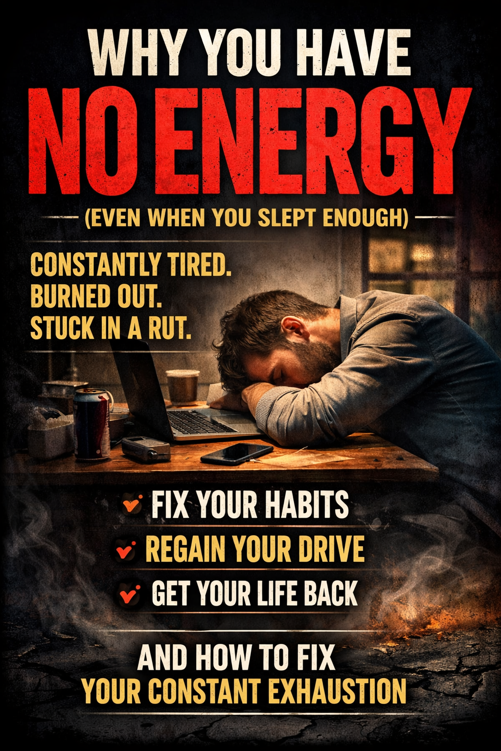 Why You Have No Energy