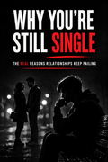 Why You’re Still Single